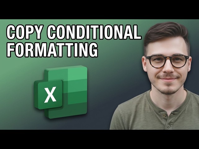 How to Copy Conditional Formatting in Excel [2026 Guide]