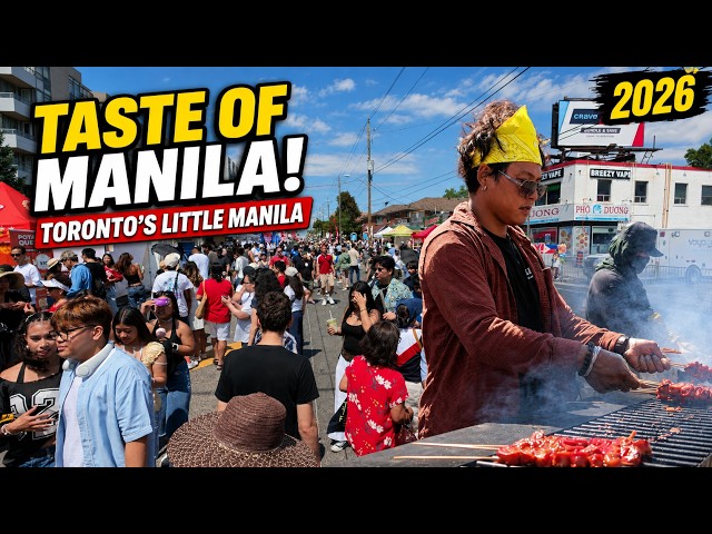Taste of Manila 2026 | Exploring Toronto’s Little Manila