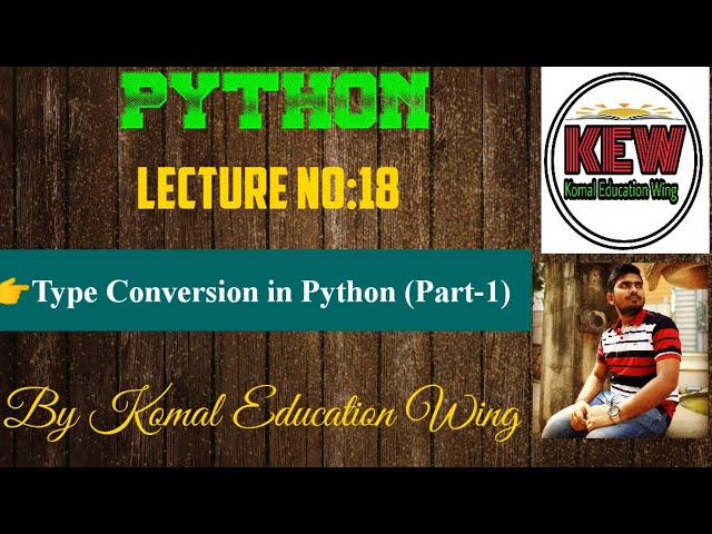 Type Conversion Functions In Python (Part-1) || int(), float(), str(), complex() ,ord(), chr() !!!!