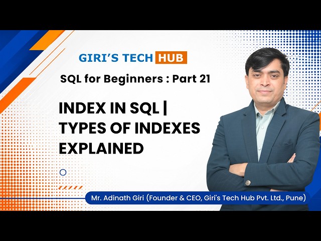 Index in SQL Explained | Types of Indexes in SQL | SQL Tutorial with Examples