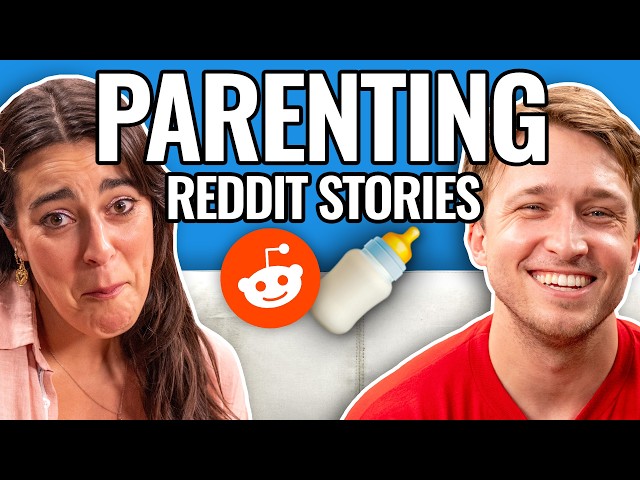 Parents Just Don't Understand | Reading Reddit Stories
