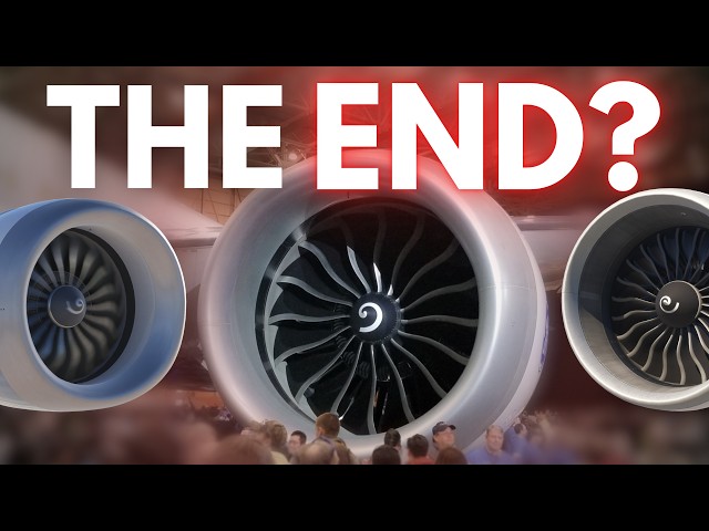 Here's Why Jet Engines Just Can't Keep Getting Bigger