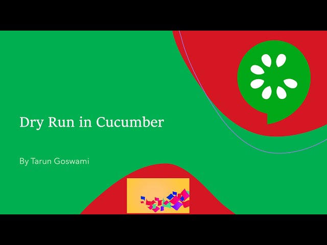 Dry Run in Cucumber