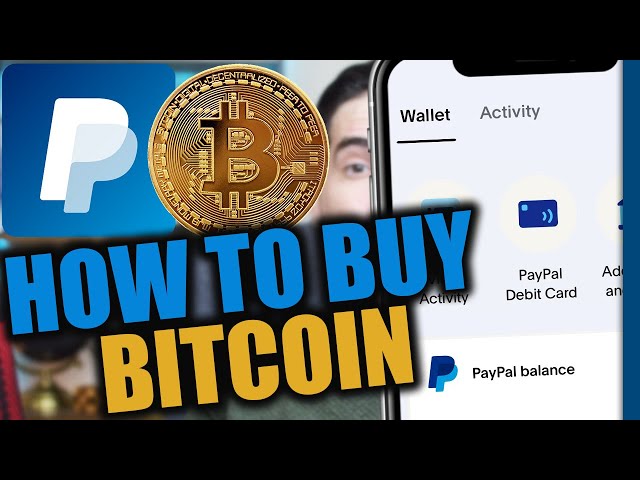 How to Buy Bitcoin on PayPal