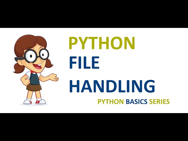 Python File Handling in 20 mins