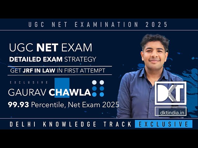 UGC NET Exam | Strategy To Get JRF in Law | By Gaurav Chawala, 99.93 %ile in  NET Exam 2025