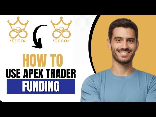 How To Use Apex Trader Funding (Full Guide)