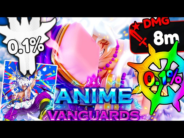 Evolving The 0.1% VANGUARD MONARCH LUFFY GEAR 5 In Anime Vanguards Roblox!
