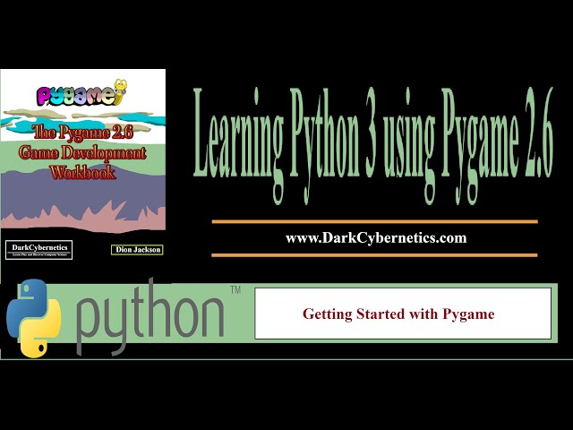 Getting Starting with Pygame Series