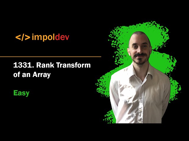 Rank Transform of an Array | LeetCode 1331 - Python