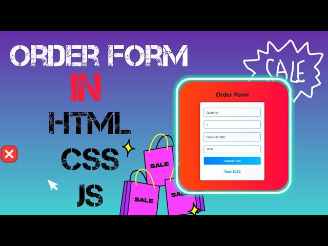 Create a Modern and Colorful Order Form | HTML, CSS, JavaScript Tutorial
