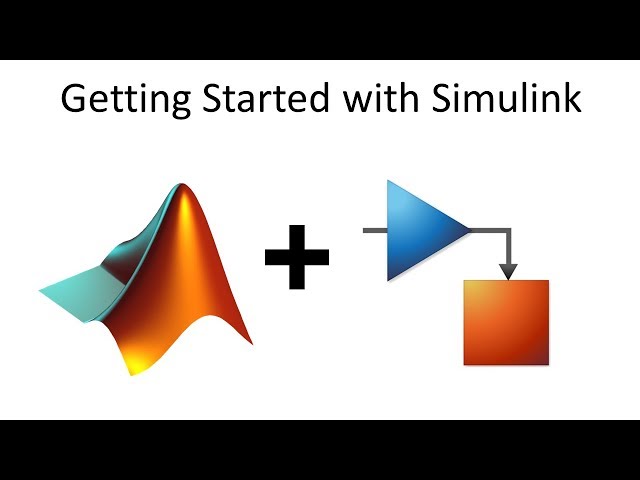 Getting Started with Simulink