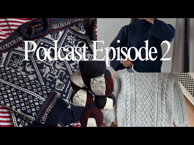 PetiteKnit, Lakes Pullover & Colourwork | Knitting Podcast 02 🍂🍁