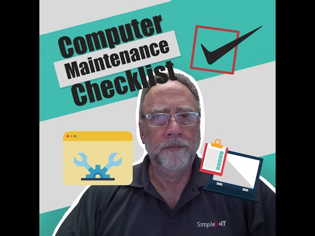 Computer Maintenance Checklist
