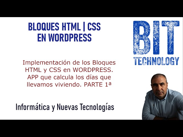 🔥Bloques HTML y CSS en WORDPRESS | Parte 1 de la APP que calcula los días que llevamos viviendo.