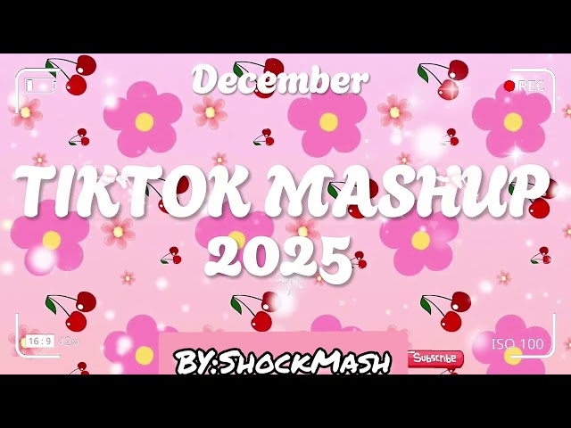 Tiktok Mashup December 💗2025💗 (Not Clean)