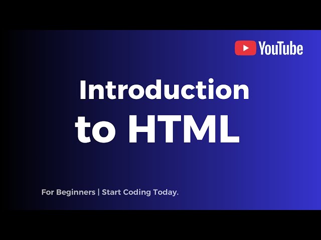 "Introduction to HTML | HTML Tutorial for Beginners"