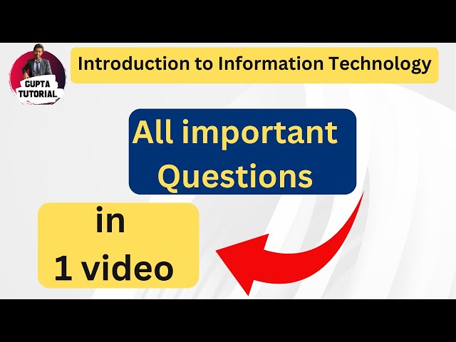 Introduction to Information Technology  || Chapter-wise important questions ||