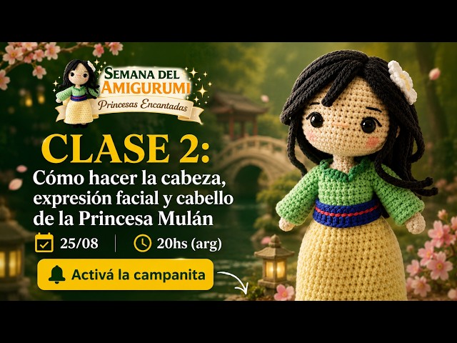 CLASE 2: Cómo Hacer la Cabeza, Expresión Facial y Cabello de la Princesa Mulán