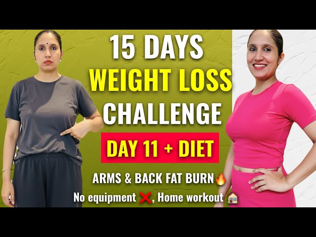 Ultimate Arm & Back Fat Burn: Day 11 Workout + Diet Plan (No Equipment at Home)