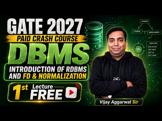 GATE 2027 DBMS 🔥 1st Class FREE on YouTube | Crash Course Starts 🚀 By Vijay Sir