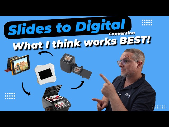 Digitize Film Slides in 2025