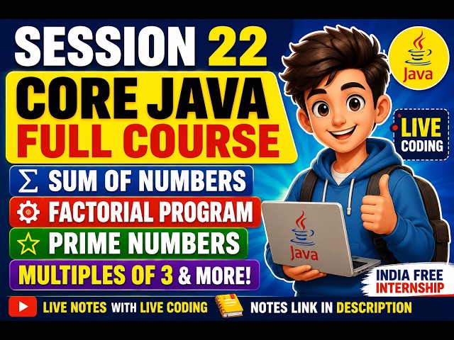 22. Learn Java Loops with Examples |Java For Loop Programs | Sum, Factorial, Prime Numbers