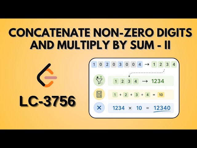 Concatenate Non Zero Digits and Multiply by Sum II - Leetcode 3756 | Java | Hindi