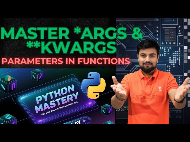 23 Master *args & **kwargs in Python: Complete Guide! 🐍