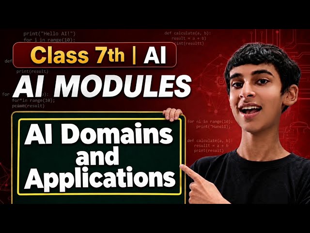 AI Domains & Applications ✅️ One shot🔥 l Class 7th AI l Part B Unit 1