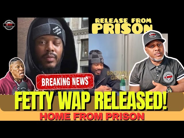 Breaking News! Fetty Wap! Home From Federal Prison! How and Why!