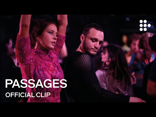 PASSAGES | Official Clip | Now Streaming