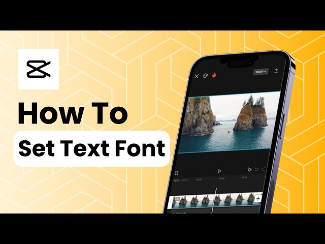 How To Set Text Font CapCut?