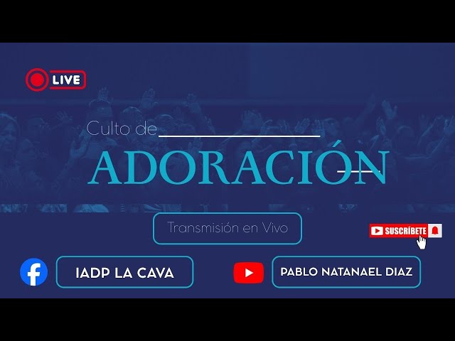 🔴 EN VIVO - Culto de Adoracion - IADP La Cava SABADO 31/01/2026