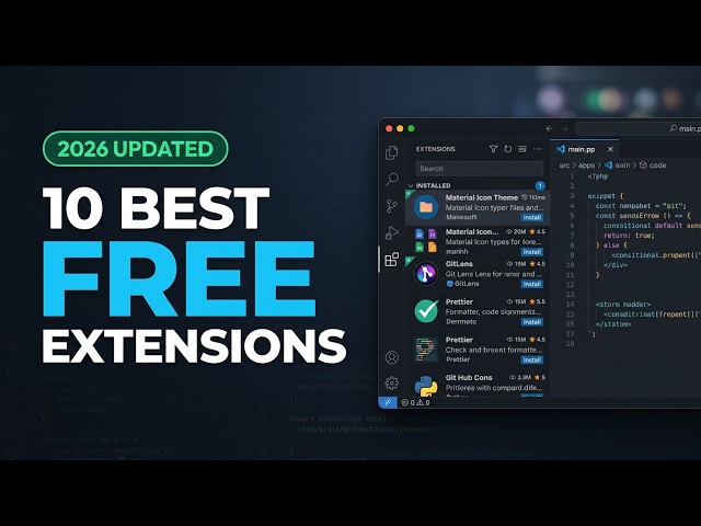 10 Best FREE VS Code Extensions (2026) — Install These First