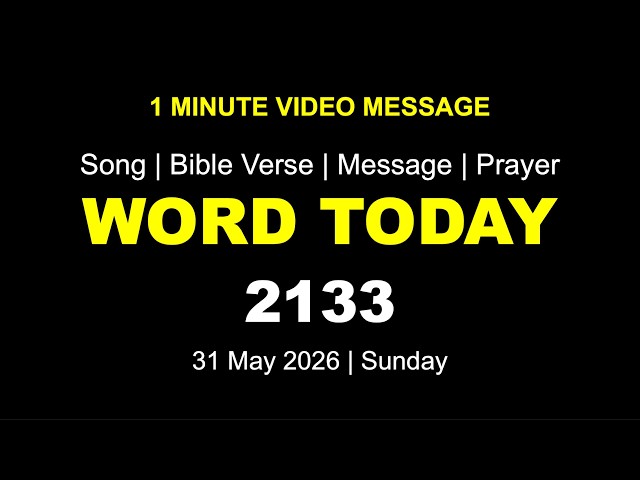 Word Today-2133 | Bro RSV | One-Minute Video Message (Malayalam) | 31 May 2026