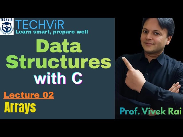 Arrays in Data Structures | What is Array? Need, Declaration & Initialization