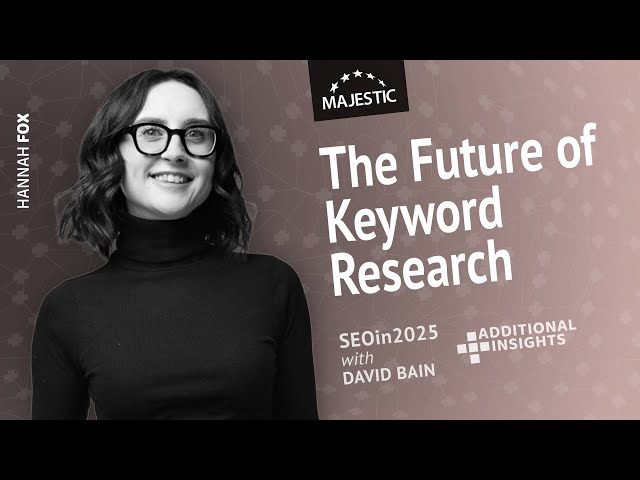 Be strategic with your keyword research - Hannah Fox