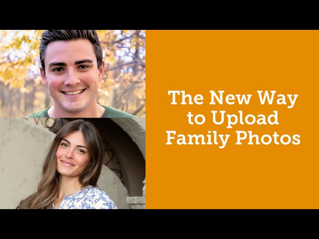 FamilySearch Memories Website Update | Easier Way to Upload Family Photos