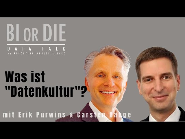 BI or DIE Data Talk - Was ist "Datenkultur"?