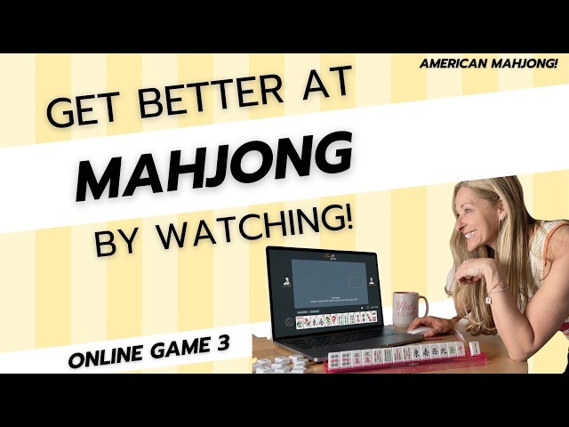 Want to Get Better at Mahjong? Watch the Game! | Game 3