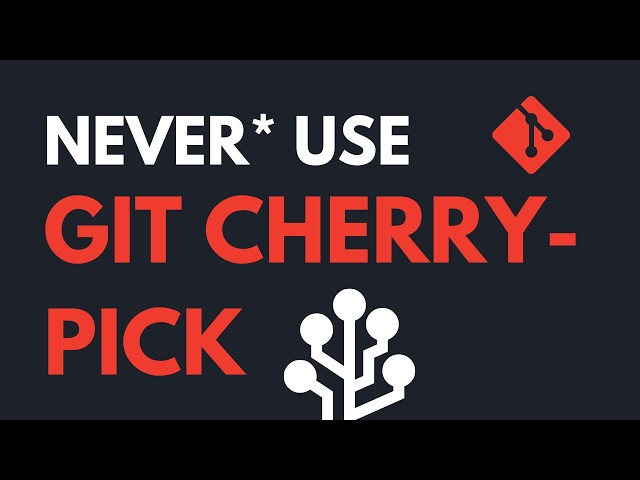 Never* use git cherry-pick