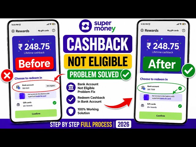 Super Money UPI Cashback Not Eligible Problem Solve | Cashback Redeem Bank Account Not Eligible Fix