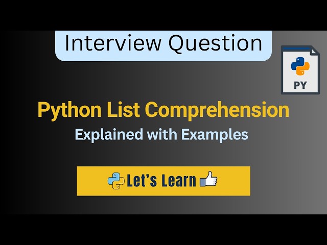 Python List Comprehension Explained with Examples