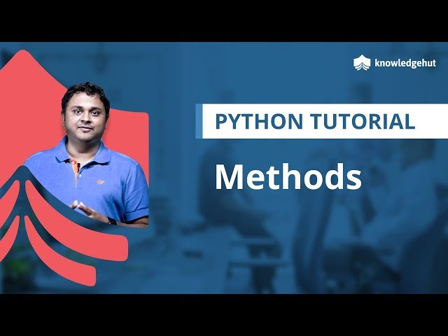 Methods | Introduction to Python | Python Training | Python Tutorial by Knowledgehut