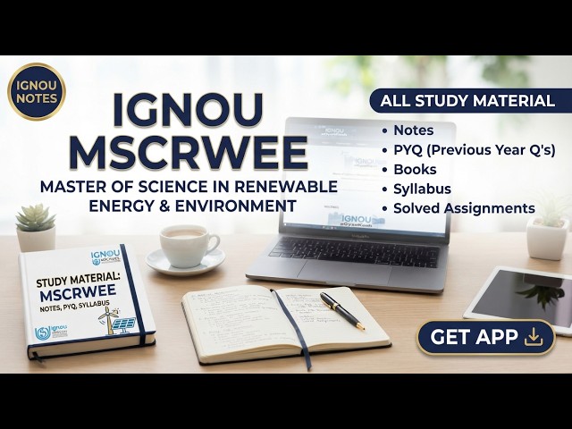 IGNOU MSCRWEE Study Material, Dates, Fees, and Assignments 2026
