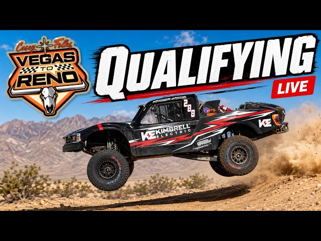 Qualifying LIVE | Vegas To Reno 2026 | Truck Desert Racing – Kimbrell Electric Racing