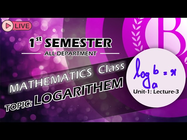 1st Year || Polytechnic || Math (Logarithm): Unit-1 L-3