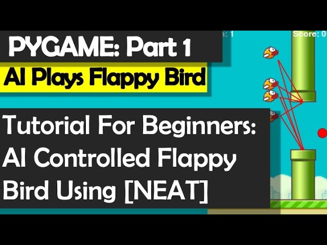 Python Tutorial For Beginners - Flappy Bird AI - Creating the Game