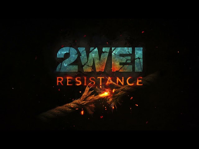 2WEI - Resistance